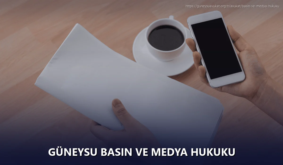 Güneysu Basın ve Medya Hukuku