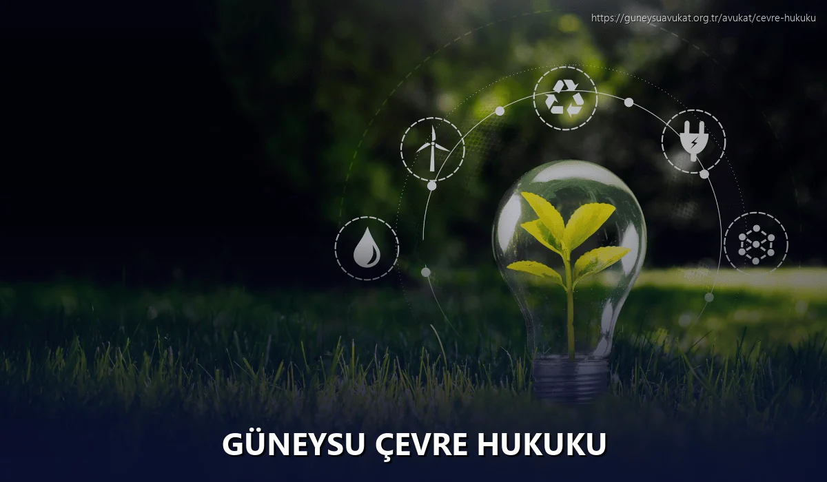 Güneysu Çevre Hukuku