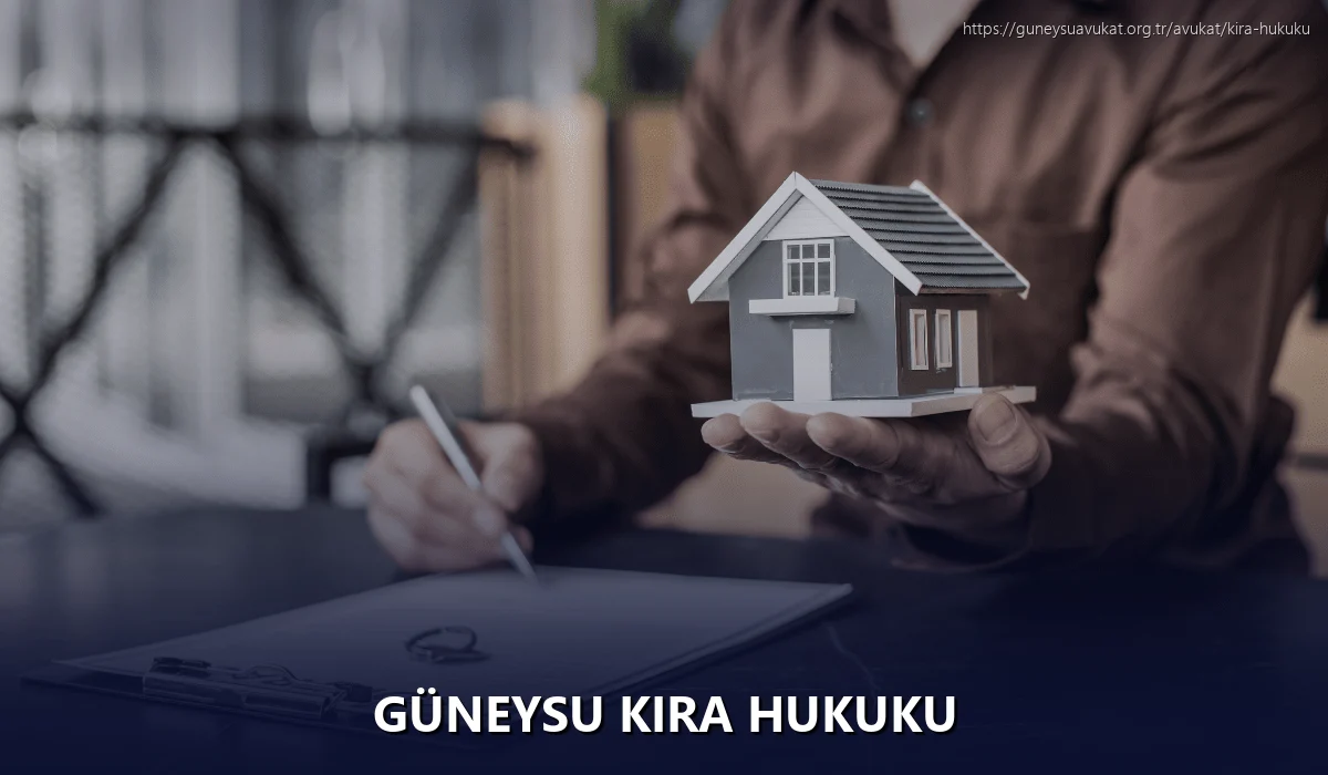 Güneysu Kira Hukuku