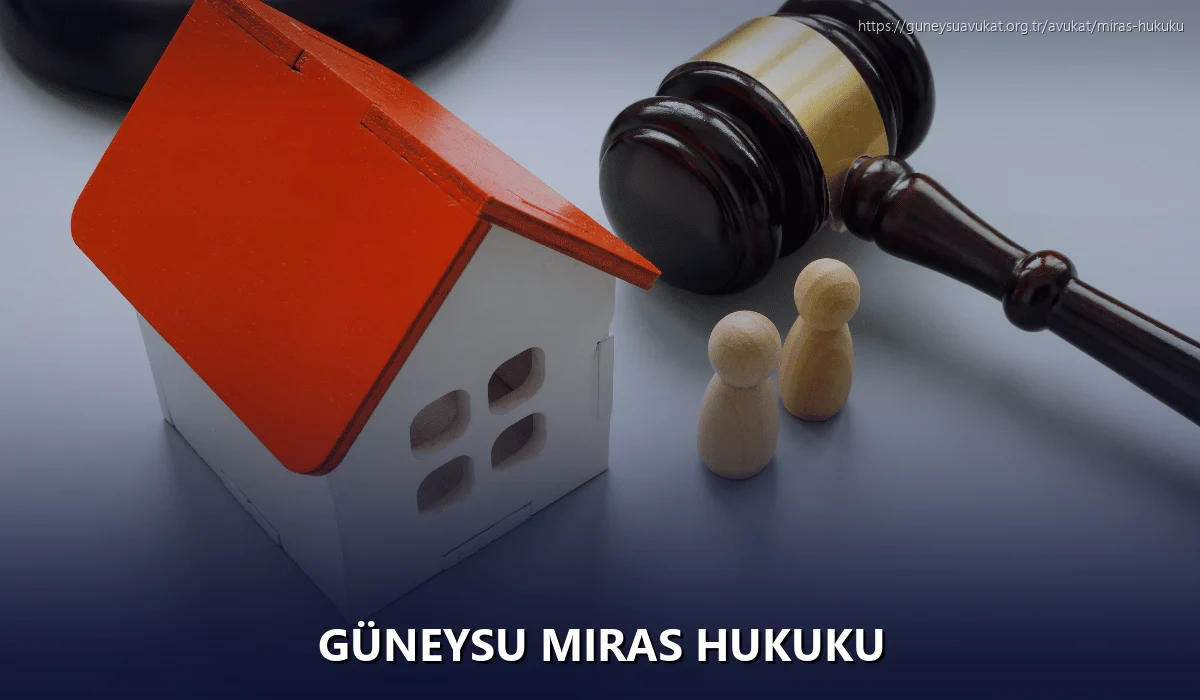 Güneysu Miras Hukuku