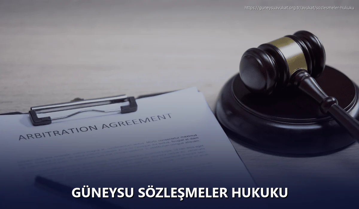 Güneysu Sözleşmeler Hukuku